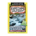 thumbnail image 1 of Everything You Should Know About : Rampaging Rivers Faster Learning Facts (Paperback), 1 of 1