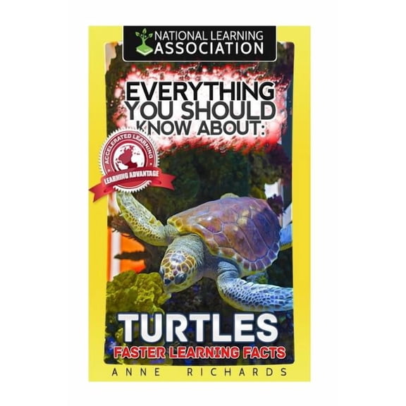 Everything You Should Know About: Turtles Faster Learning Facts, (Paperback)