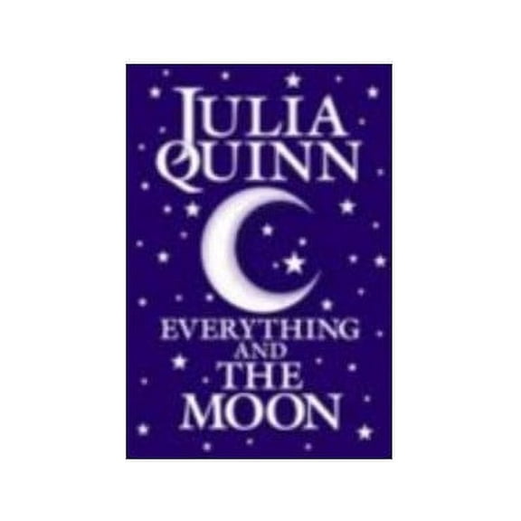 Pre-Owned Everything and the Moon (Hardcover) 1585473758 9781585473755
