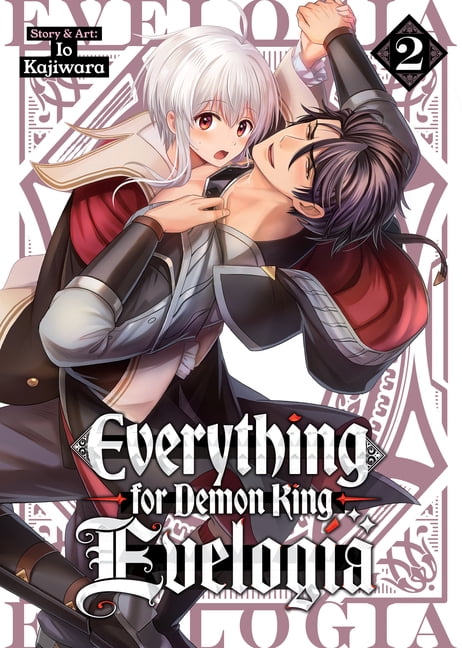Everything for Demon King Evelogia Everything for Demon King Evelogia Vol. 2, (Paperback)