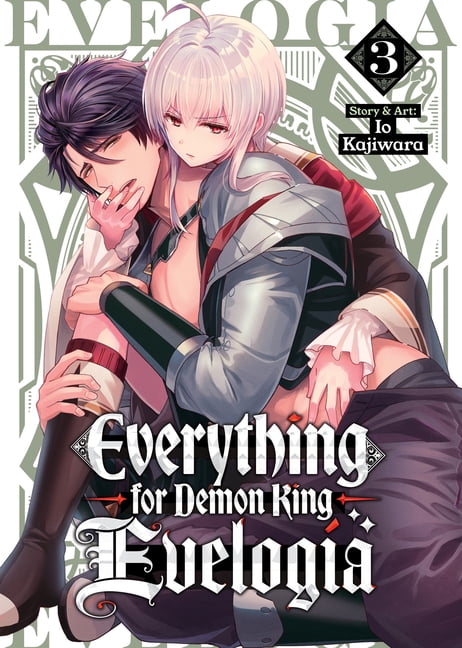Everything for Demon King Evelogia Everything for Demon King Evelogia Vol. 3, (Paperback)