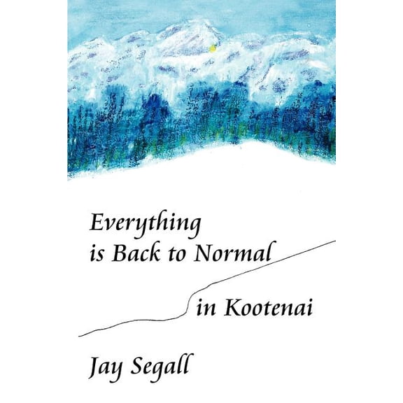 Everything is Back to Normal in Kootenai