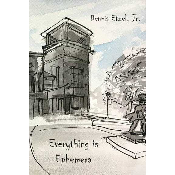 Everything is Ephemera, (Paperback)
