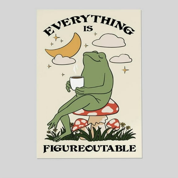 Everything is Figureoutable Motivation Poster, Frog Print Home Office, Mental Health Print, Quote Poster, Coffee Poster Size 24''x36'' - Postora