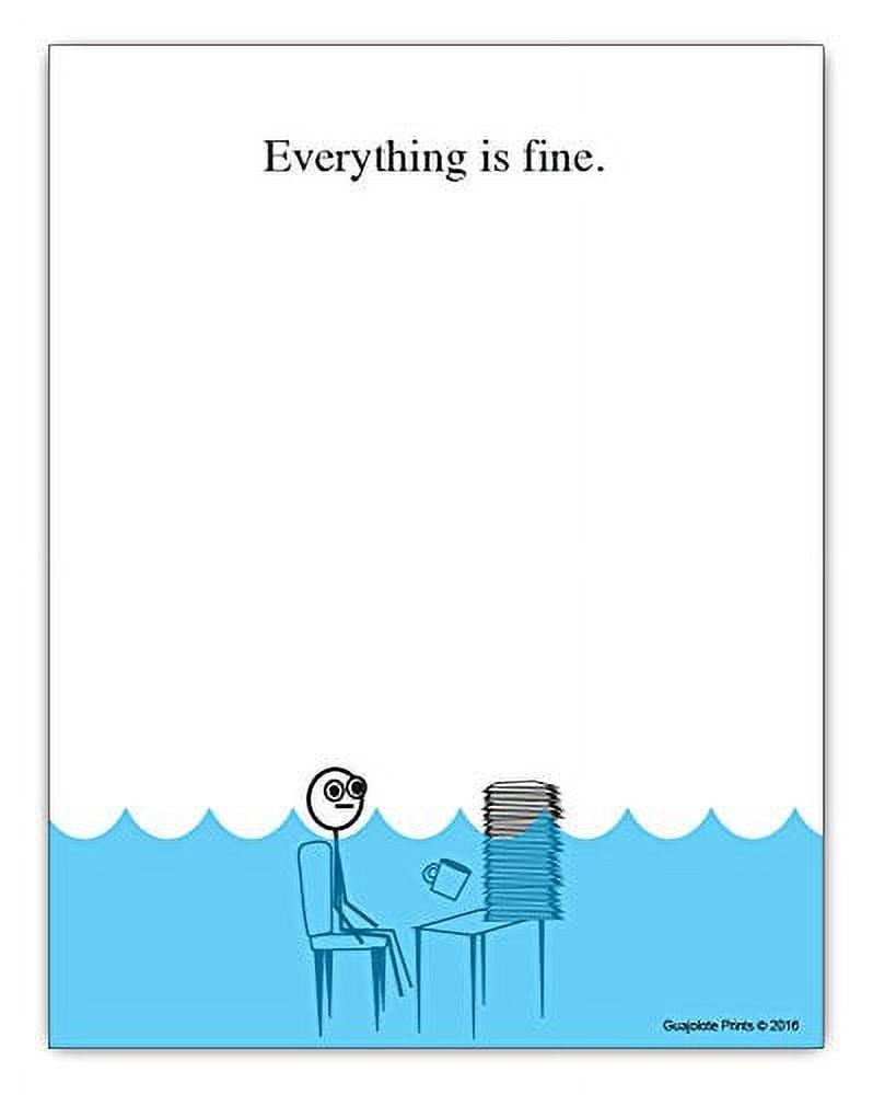 Everything is Fine Paper Pad 4 x 5.25 inch, 50 sheets Funny Office