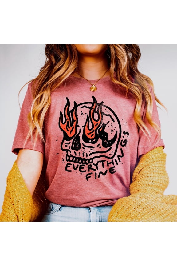 Everything is Fine Shirt Retro Grunge Shirt Sarcastic Shirt Funny Skeleton Shirt Festival