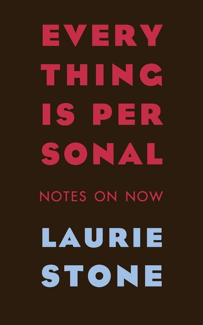 Everything is Personal: Notes on Now, (Paperback) - Walmart Business ...