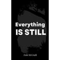 thumbnail image 1 of Everything is still, (Paperback), 1 of 1