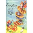 thumbnail image 1 of Pre-Owned Everything on a Waffle (Hardcover) 0374322368 9780374322366, 1 of 1