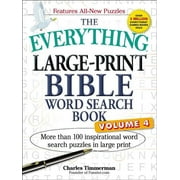 Everythingr The Everything Large-Print Bible Word Search Book, Volume 4 More Than 100 Inspirational Word Search Puzzles in Large Pr, Paperback