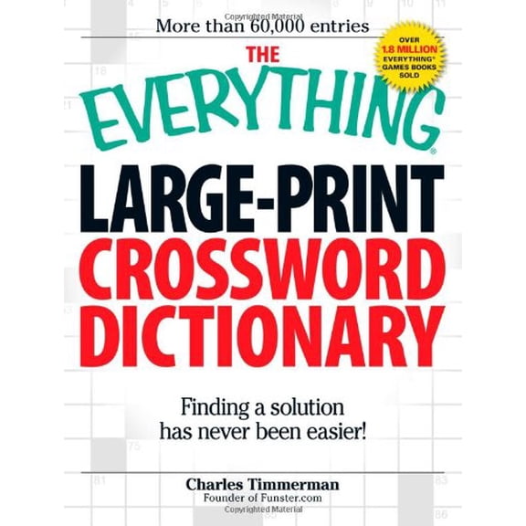 Pre-Owned The Everything Large-Print Crossword Dictionary: Finding a solution has never been easier! (Everything Series) Paperback