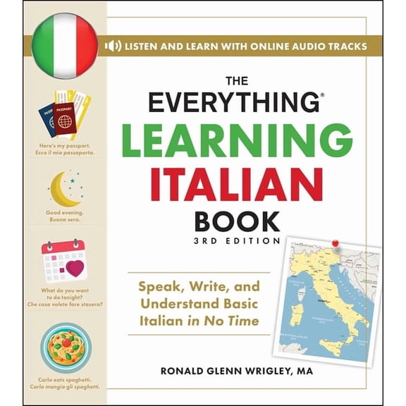 Everything(r) The Everything Learning Italian Book, 3rd Edition: Speak, Write, and Understand Basic Italian in No Time, (Paperback)