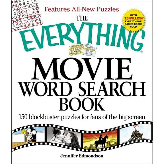 Everything(r) The Everything Movie Word Search Book: 150 Blockbuster Puzzles for Fans of the Big Screen, (Paperback)