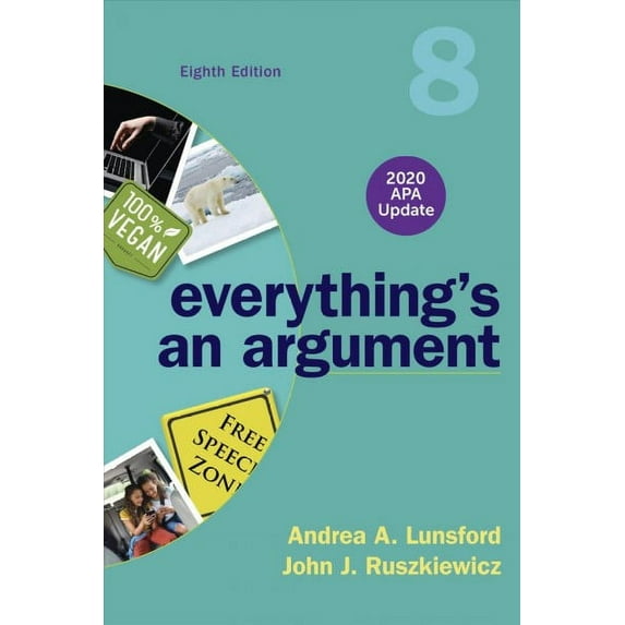 Everything's An Argument with 2020 APA Update, 9781319362386, Paperback, Eighth