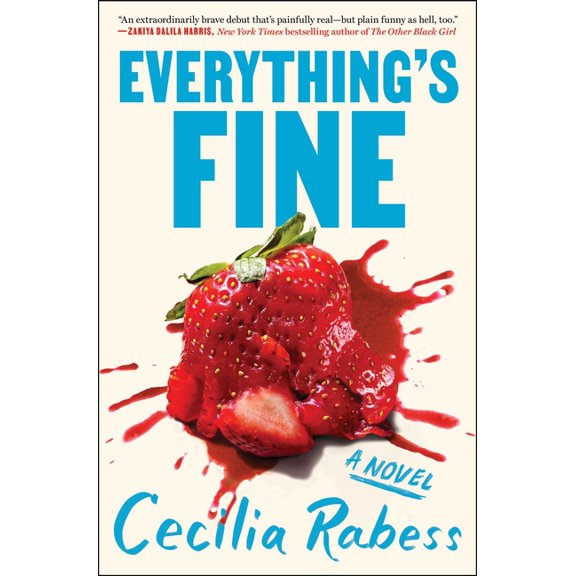 Everything's Fine, (Hardcover)