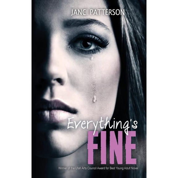 Everything's Fine, (Paperback)