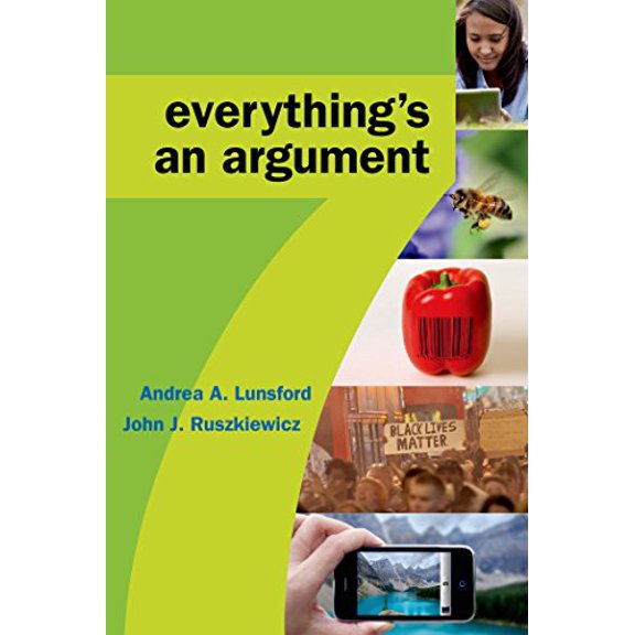 Pre-Owned Everything's an Argument, 9781457698675, 1457698676, Paperback, Seventh edition