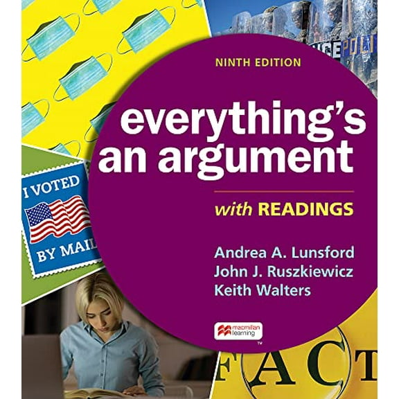 Pre-Owned Everything's an Argument with Readings, 9781319244477, 1319244475, Paperback, Ninth edition