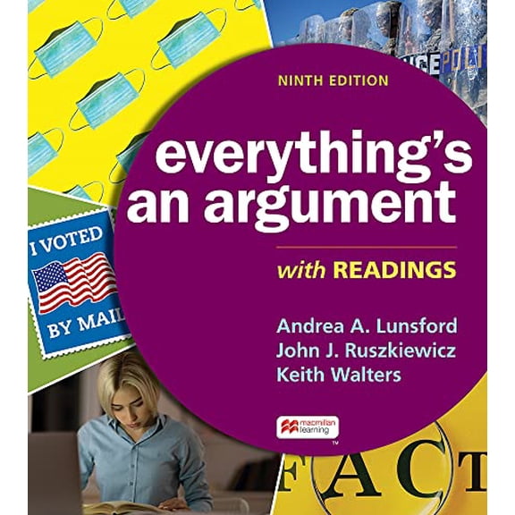 Pre-Owned Everything's an Argument with Readings, 9781319244477, 1319244475, Paperback, Ninth edition