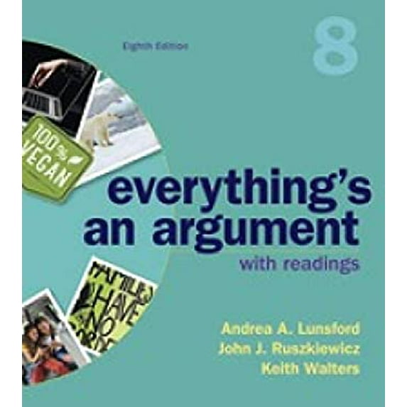 Pre-Owned Everything's an Argument with Readings (Paperback) 1319056261 9781319056261
