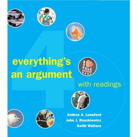 Pre-Owned Everything's an Argument with Readings