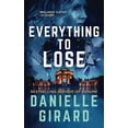 thumbnail image 1 of Pre-Owned Everything to Lose: The Rookie Club Book 5 (Paperback) 0996308989 9780996308984, 1 of 1