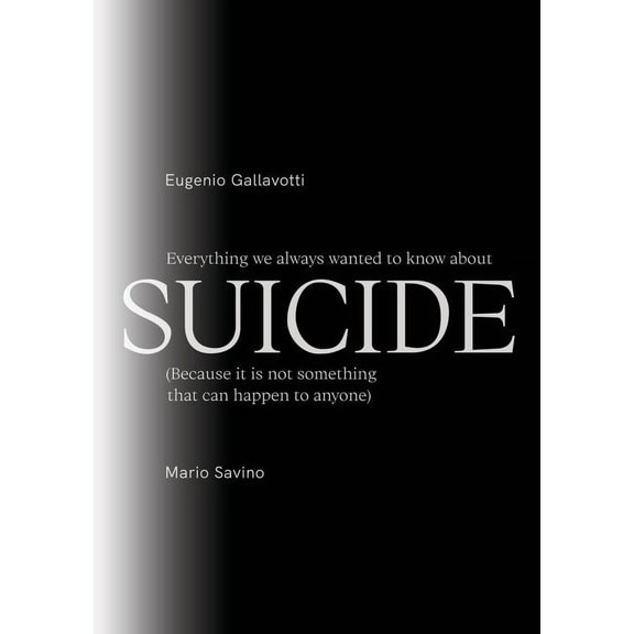 Everything we always wanted to know about SUICIDE, (Paperback)
