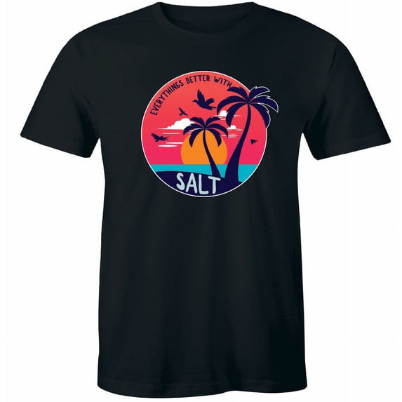 Everythings Better With Salt T-Shirt Sunset Surf Beach Vibes Unisex Tee