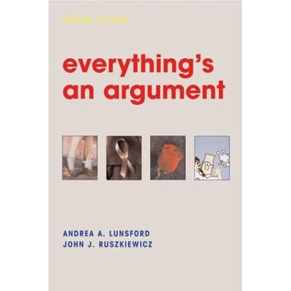 Pre-Owned Everything's an Argument (Paperback) 0312250398 9780312250393