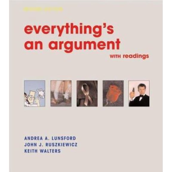 Pre-Owned Everything's an Argument: With Readings (Hardcover) 0312250347 9780312250348
