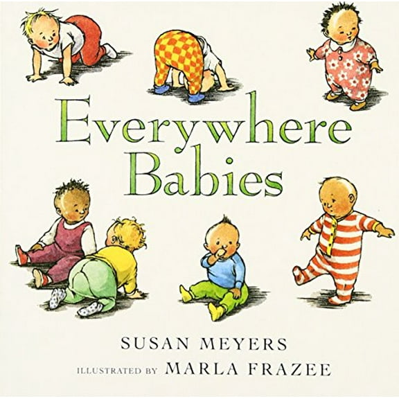 Pre-Owned Everywhere Babies (Board book) 0152053158 9780152053154