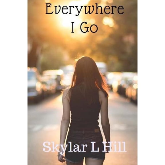 Everywhere I Go (Paperback)