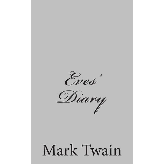 Eves' Diary, (Paperback)