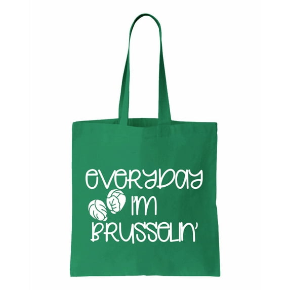 Eveyday Im Brusselin', Fuit Puns, Cotton Canvas Re-Usable Shopping & Carry-All Tote Bag