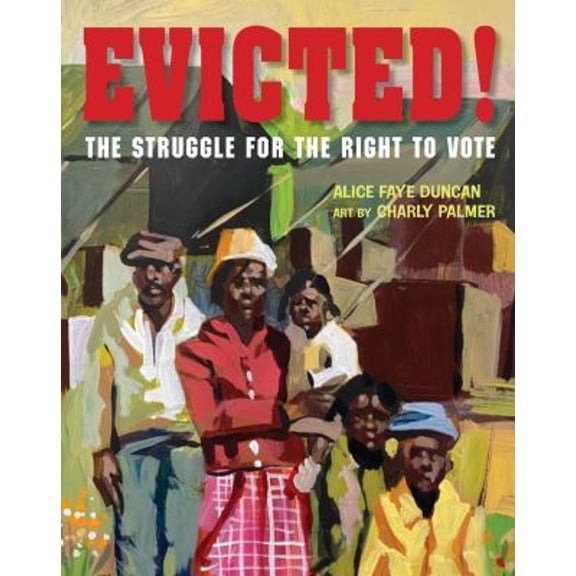 Pre-Owned Evicted!: The Struggle for the Right to Vote, 9781684379798, 1684379792, Hardcover,