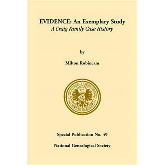 Evidence: An Exemplary Study - A Craig Family Case History Paperback Milton Rubicn