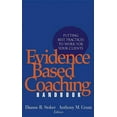 thumbnail image 1 of Evidence Based Coaching Handbook: Putting Best Practices to Work for Your Clients, (Hardcover), 1 of 1