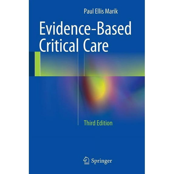 Evidence-Based Critical Care, (Paperback)