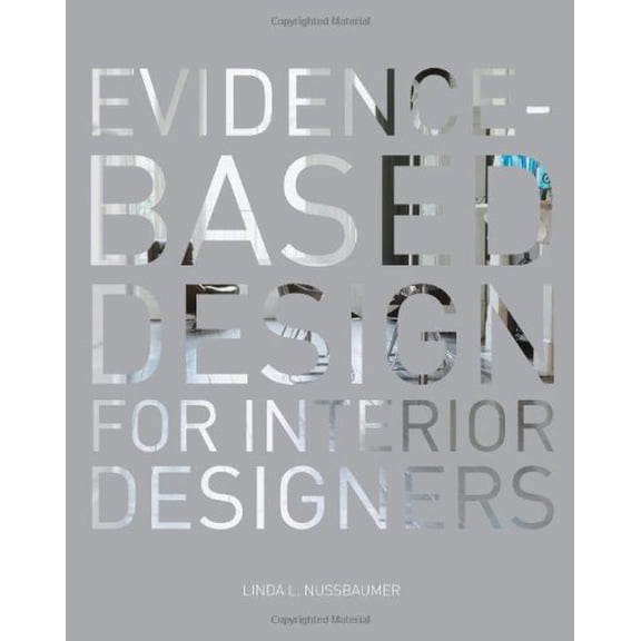 Pre-Owned Evidence-Based Design for Interior Designers (Paperback) 1563677598 9781563677595