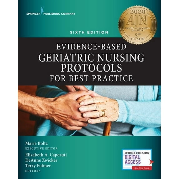 Evidence-Based Geriatric Nursing Protocols for Best Practice, Sixth Edition, (Paperback)