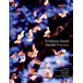 thumbnail image 1 of Evidence-Based Health Practice, (Paperback), 1 of 1