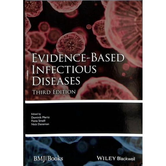 Evidence-Based Infectious Diseases
