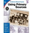 thumbnail image 1 of Evidence-Based Inquiry: Using Primary Sources, Grade 3 (Paperback), 1 of 2
