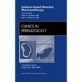 thumbnail image 1 of Pre-Owned Evidence-Based Neonatal Pharmacotherapy, an Issue of Clinics in Perinatology: Volume 39-1 (Hardcover) 1455739111 9781455739110, 1 of 1