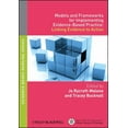 thumbnail image 1 of Evidence Based Nursing: Models and Frameworks for Implementing Evidence-Based Practice: Linking Evidence to Action (Paperback), 1 of 1