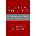 thumbnail image 1 of Evidence-Based Policy: A Practical Guide to Doing It Better, (Paperback), 1 of 1