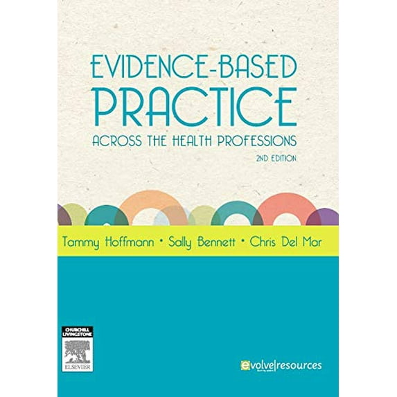 Pre-Owned Evidence-Based Practice Across the Health Professions (Paperback) 0729541355 9780729541350
