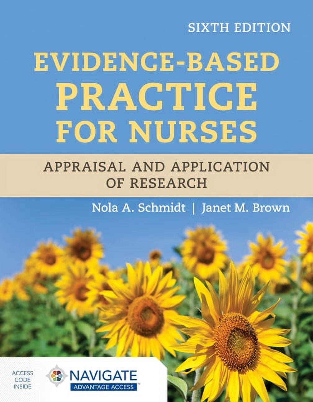Evidence-Based Practice for Nurses: Appraisal and Application of Research (Paperback)