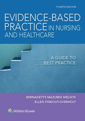 Pre-Owned Evidence-Based Practice in Nursing \u0026 Healthcare: A Guide to Best Practice (Paperback) 1496384539 9781496384539
