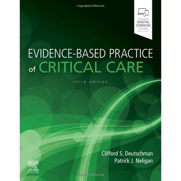 Pre-Owned Evidence-Based Practice of Critical Care